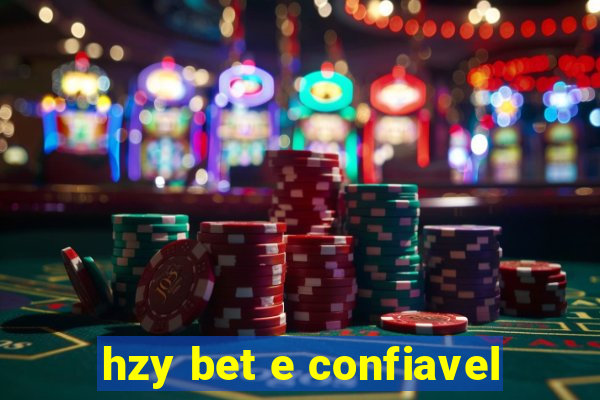 hzy bet e confiavel